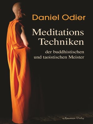 cover image of Meditations-Techniken der buddhistischen und taoistischen Meister
